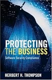 View Book 'Protecting the Business: Software Security Compliance' 
