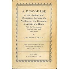 A discourse of the contests and dissentions between the nobles and the commons in Athens and Rome: With the consequences they had upon both those states