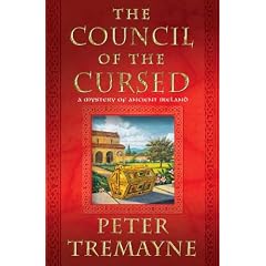 The Council of the Cursed: A Mystery of Ancient Ireland (Fidelma of Cashel)