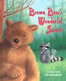 Brown Bear's wonderful secret