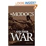 The Modocs and Their War (Civilization of the American Indian Series)