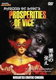 Marquis de Sade`s Prosperities of Vice