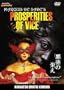 Marquis de Sade's Prosperities of Vice