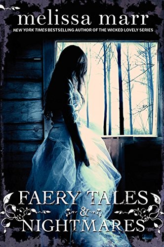 faery tales  nightmares