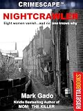 NIGHTCRAWLER (Crimescape)