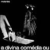 Bild des Albums von Os Mutantes