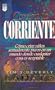 Contra la Corriente (Spanish Edition)