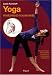 Yoga : Anatomie et mouvements - un guide illustré des postures,... by Leslie Kaminoff