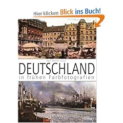Deutschland in fr�hen Farbfotografien