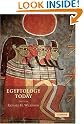 Egyptology Today: An...
