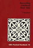 Recording medieval floor tiles