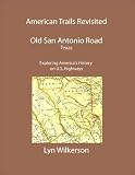 American Trails Revisited-Texas