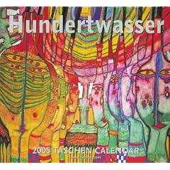 Hundertwasser : 2005 Taschen Calendar