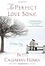 The Perfect Love Song: A Holiday Story