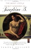 The Many Lives & Secret Sorrows of Josephine B.