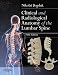 Clinical and Radiological Anatomy of the Lumbar Spine, 5e