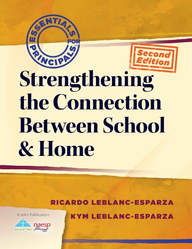 Strengthening the Connection Between School & Home (Essentials for Principals)
