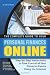 The Complete Guide to Your Personal Finances Online: Step-by-Step Instructions to Take Control of Your Financial Future Using the Internet