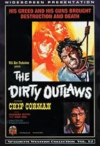 The Dirty Outlaws (Spaghetti Western Collection Vol. 12)