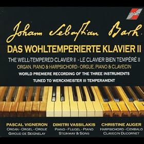Bach: The well tempered clavier II, for Organ, Piano & Harpsichord, Le clavier bien temp�r� II