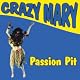 Passion Pit [Explicit]
