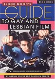 Blood Moon's Guide to Gay and Lesbian Film