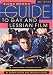 Blood Moon's Guide to Gay and Lesbian Film (Second Edition): Smashing Barriers, the Superhero As Gay Icon (Annual Film Guides)