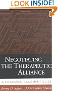 Negotiating the Therapeutic Alliance: A Relational Treatment Guide