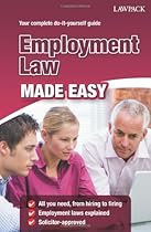 Employment Law Made Easy Employment Law Made Easy