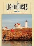 Lighthouses of Maine: A Guidebook and Keepsake (Lighthouse Series)