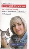 Carol Gurney's HeartTalk Program, Tape B: Two-Hour Workshop (How to Communicate Telepathically with Animals)