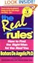 The Real Rules: How to Find the Right Man for the Real You