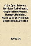 Cp-M: MP-M, Cp-M-86, Com File, List of Machines Running Cp-M, Turbodos, Msx-DOS, DOS Plus, Peripheral Interchange Program, Z MSX