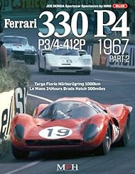 Book: Ferrari 330p4 P3/4-412p 1967 Part 2 (Joe Honda Sportscar Spectacles By Hiro No.2) [Mook] - Model Factory Hiro