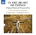 In the Heart of Things: Choral Music of Francis Pott  from Naxos