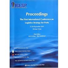 首届港口物流战略国际会议论文集(英文版)\/孙立