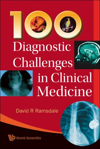 100 Diagnostic Challenges in Clinical Medicine