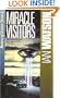 The Miracle Visitors