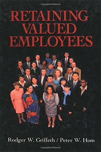retaining valued employees advanced topics in organizational behavior