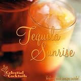 Various Artists - Celestial Cocktails: Tequila Sunrise ( Audio CD ) - B0000AN4H2
