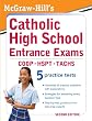 McGraw-Hill's Catholic High School Entrance Exams, 2ed (McGraw-Hill's Catholic High School Entrance Examinations)