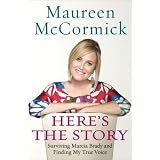 Here'stheStory:SurvivingMarciaBradyandFindingMyTrueVoice