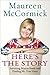 Here's the Story: Surviving Marcia Brady and Finding My True Voice