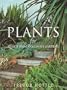 Plants for Mediterranean Climate Gardens