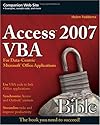 Access 2007 VBA Bible: For Data-Centric Microsoft Office Applications