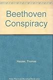The Beethoven conspiracy
