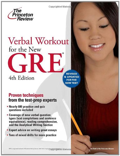 Verbal Workout for the New GRE, 4th Edition (Graduate School Test Preparation)