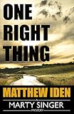 One Right Thing (A Marty Singer Mystery Book 3)