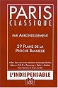 Atlas routiers : Le Paris classique par arrondissement - 29 plans de la proche banlieue