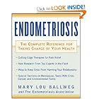 Click here to buy Endometriosis : The Complete Reference for Taking Charge of Your Health by Mary Lou Ballweg and Mary Lou Ballweg.
